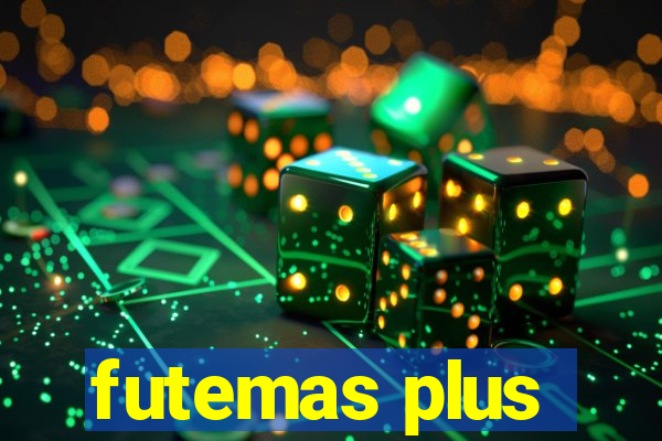 futemas plus